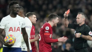 More dangerous fouls, why Harry Kane only got a yellow card, Robertson was red